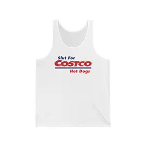 Funny 'Slut For Costco Hotdogs' Tank - Multiple Colors Available!