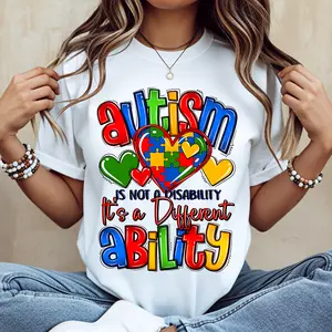 Autism Is Not A Disability Its A Different Ability Printed T Shirt Casual Loose Fit Tee For Women Autism Awareness Everyday Wear