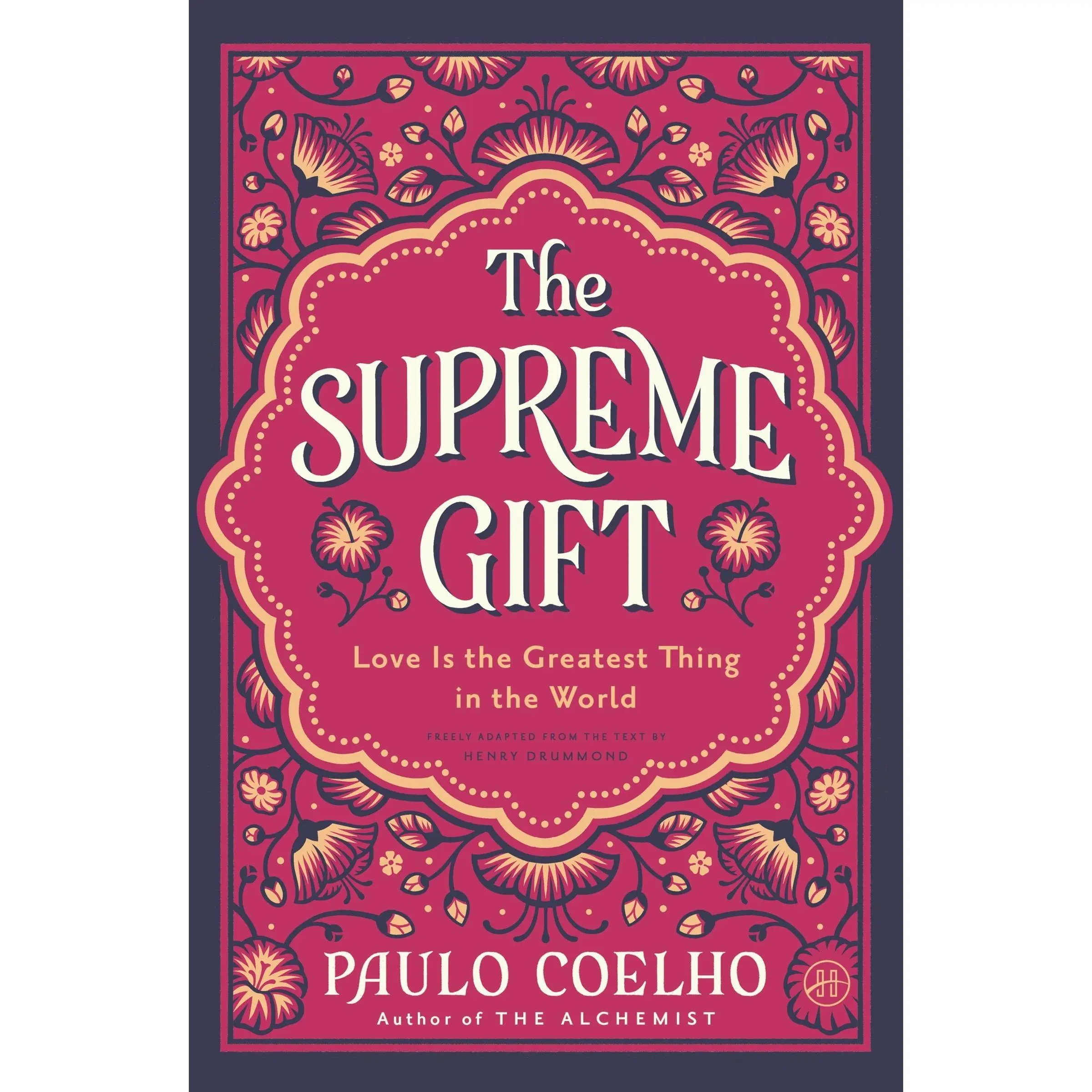 The Supreme Gift: Love Is the Greatest Thing in the World by Paulo Coelho||Margaret Jull Costa [Hardback Book]