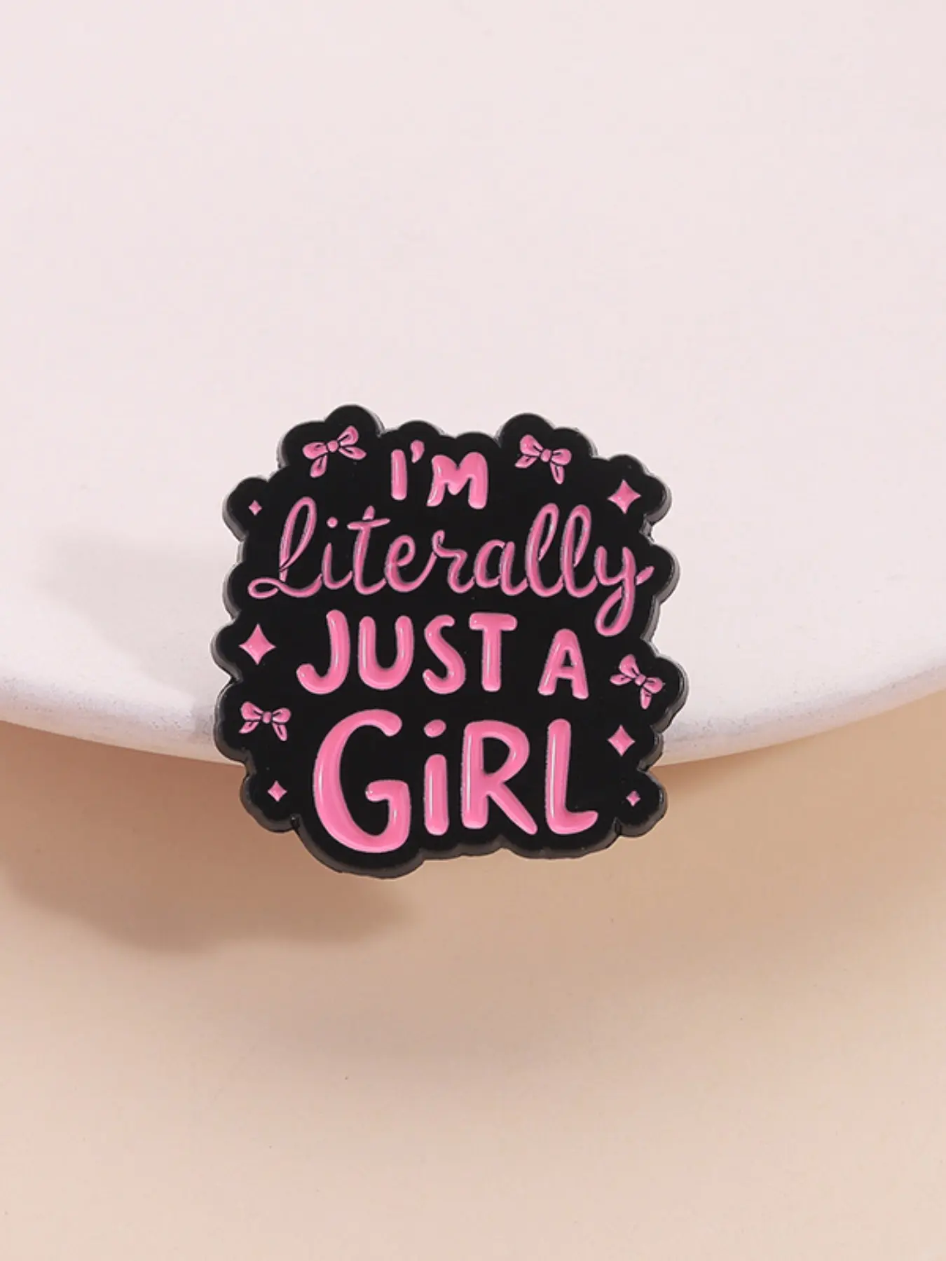 Cute Girl Badge with Pure Aesthetic Design "i'm Literally Just a Girl", Durable Metal Pins, Best Friend Gift, Stylish Backpack Charm for School, Fashion Accessory For Girls