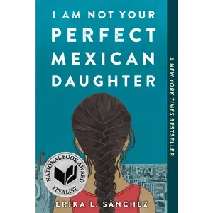 USED-I Am Not Your Perfect Mexican Daughter by Sánchez, Erika L. (Paperback)