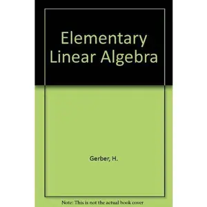 USED-Elementary Linear Algebra by Harvey Gerber (Hardcover)