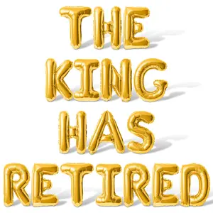 Letter Balloons - THE KING HAS RETIRED 16" Inch Alphabet Letters Foil Mylar Balloon Retirement Party Banner