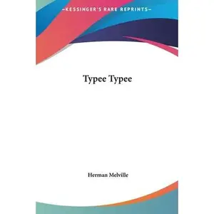 USED-Typee Typee by Melville, Herman (Hardcover)