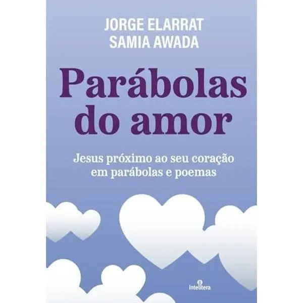 USED-PARÁBOLAS DO AMOR by JORGE ELARRAT CANTO (Paperback)