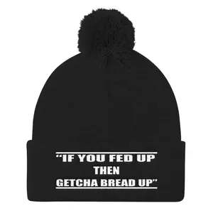 Getcha Bread Up Pom-Pom