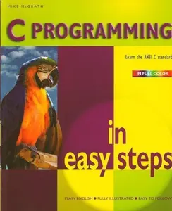 USED Book - C Programming in Easy Steps by Mike McGrath (Paperback) - english