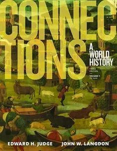 USED-Connections: A World History, Volume 1 [RENTAL EDITION] by Felipe Fernández-Armesto (Paperback)