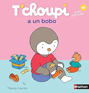 USED-T'choupi a un bobo (French Edition) by Thierry Courtin (Hardcover)