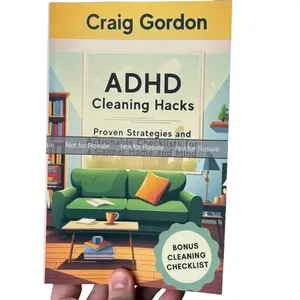 [ABEL Books] ADHD Cleaning Hacks- Proven Strategies and Actionable Checklists for a Calmer Home and Mind