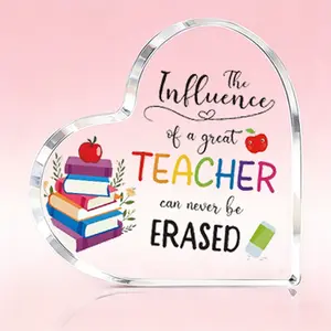 Heart Shaped Acrylic Teacher Appreciation Desk Plaque, The Influence of a Great Teacher Can Never Be Erased, Thank You Teacher Gift for Graduation, End of Year, Teacher's Day, Classroom Office Desk Decor