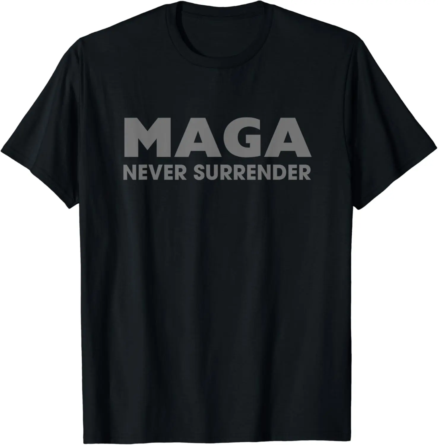 Trump Dark MAGA Never Surrender T-Shirt