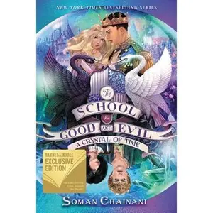 USED-School For Good And Evil #5 - A Crystal Of Time by Soman Chainani (Hardcover)