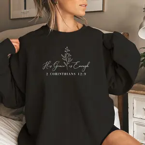 His Grace is Enough Sweatshirts, 2 Corinthians 12:9 Shirt, Floral Religious Tops, Faith Shirt, Christian Shirt, Inspirational Shirt, Graphic Long Sleeve Tops Pullover, Graphic Hoodies
