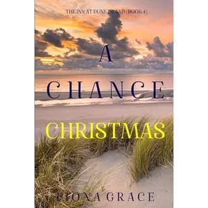 USED-A Chance Christmas (The Inn at Dune Island—Book Four) by Fiona Grace (Paperback)