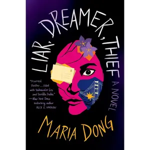 USED-Liar, Dreamer, Thief by Dong, Maria (Paperback)