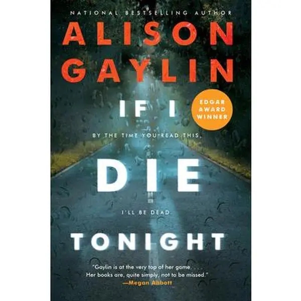 USED-If I Die Tonight by Gaylin, Alison (Paperback)