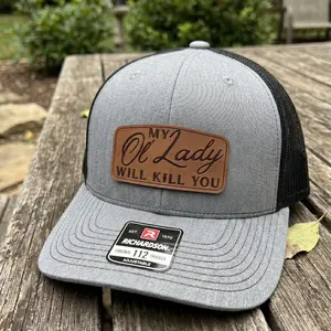 My Ol Lady Will Kill You Funny Leather Patch Hat, Retro Humorous Marriage Quote Engraved Snapback, Classic Pop Culture Joke Wear