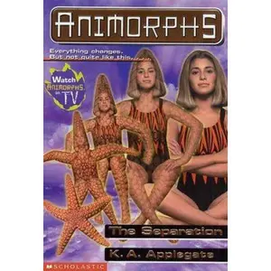 USED-The Separation (Animorphs #32) by K. A. Applegate (Paperback)