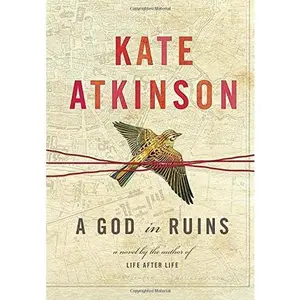 USED-A God in Ruins by Kate Atkinson (Hardcover)