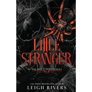 Little Stranger: A Dark Taboo Romance (The Web of Silence Duet), Dark Romance