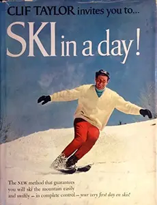 USED Book - Ski in a day! by clif taylor (Hardcover) - english
