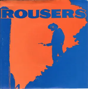 Rousers - Party Boy - 7 Inch Vinyl Record