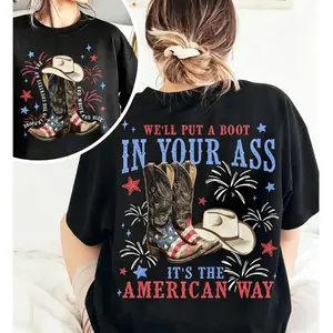 We'll Put A Boot In Your Ass It's The American Way T-shirt, Patriotic Cowboy Boot 4th of July Shirt, Red White and Blue Country Music