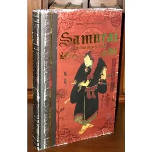 USED-Samurai: The Code Of The Warrior by Thomas Louis (Hardcover)