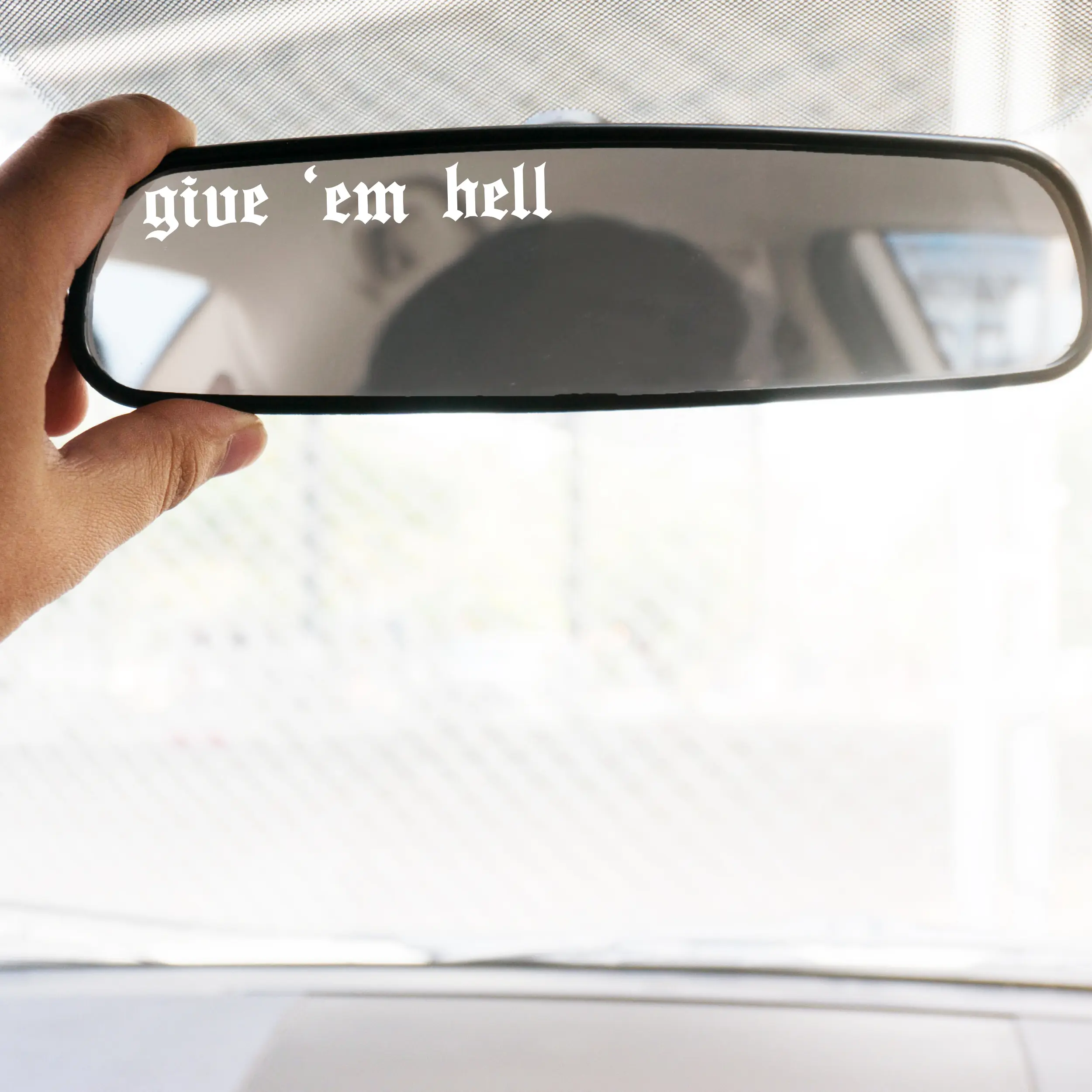 Give em hell Mirror Decal Give em hell Mirror Decal