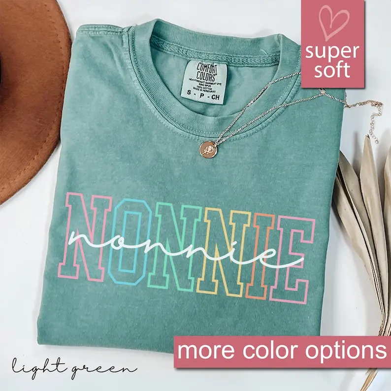 Comfort Colors® Nonnie Shirt, Nonnie Gift, Gift For Nonnie, Grandma Mothers Day Shirt