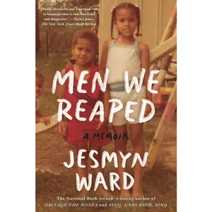 USED-Men We Reaped: A Memoir by Ward, Jesmyn (Paperback)
