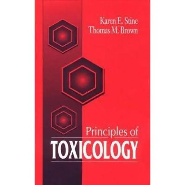 USED-Principles of Toxicology by Karen Stine (Hardcover)