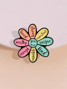 Colorful Flower Badge with Positive Quote STRONG LOVED ENOUGH YOU ARE UNIQUE, Durable Metal Pins, Healing Design for Best Friend Gift and Self-Motivation, Flower Brooch Pin, Fashion Accessory