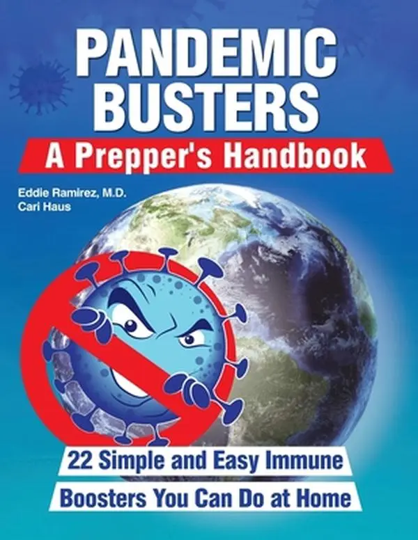 USED Book - Pandemic Busters: A Prepper's Handbook by Ramirez, Eddie (Paperback) - english