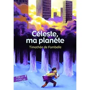 USED-Celeste Ma Planete by Fombelle, Timothee (Paperback)