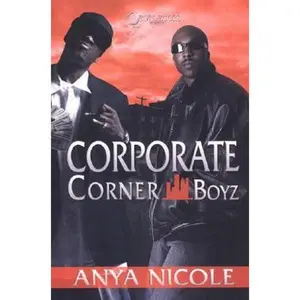USED-Corporate Corner Boyz by Anya Nicole (Paperback)