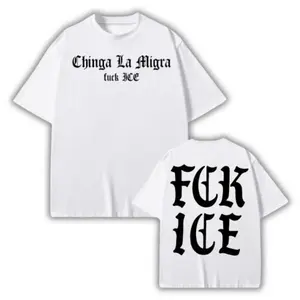 Chinga La Migra Shirt, Anti ICE Graphic Tee, Protest Statement Shirt, Streetwear Style, Fashion Cotton, Full Sizes, For Men, For Women trendy t-shirts