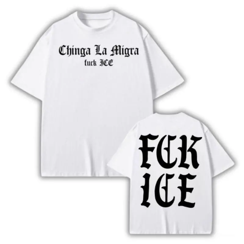 Chinga La Migra Shirt, Anti ICE Graphic Tee, Protest Statement Shirt, Streetwear Style, Fashion Cotton, Full Sizes, For Men, For Women trendy t-shirts