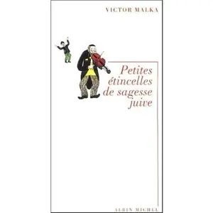 USED-Petites étincelles de sagesse juive by Victor Malka (Paperback)