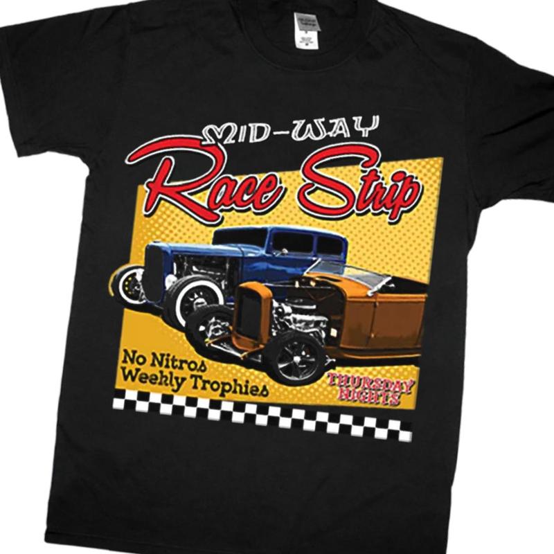 MID-WAY RACE STRIP Hot Rod Classic Vintage Car Graphic Music Band New Black T-Shirt Unisex Cotton Fabric Tee Full Size