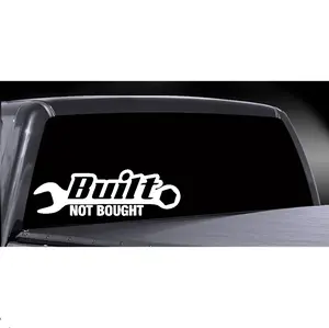 Built Not Bought Car / Truck Decal