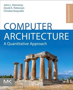 Computer Architecture: A Quantitative Approach -- John L. Hennessy, Paperback
