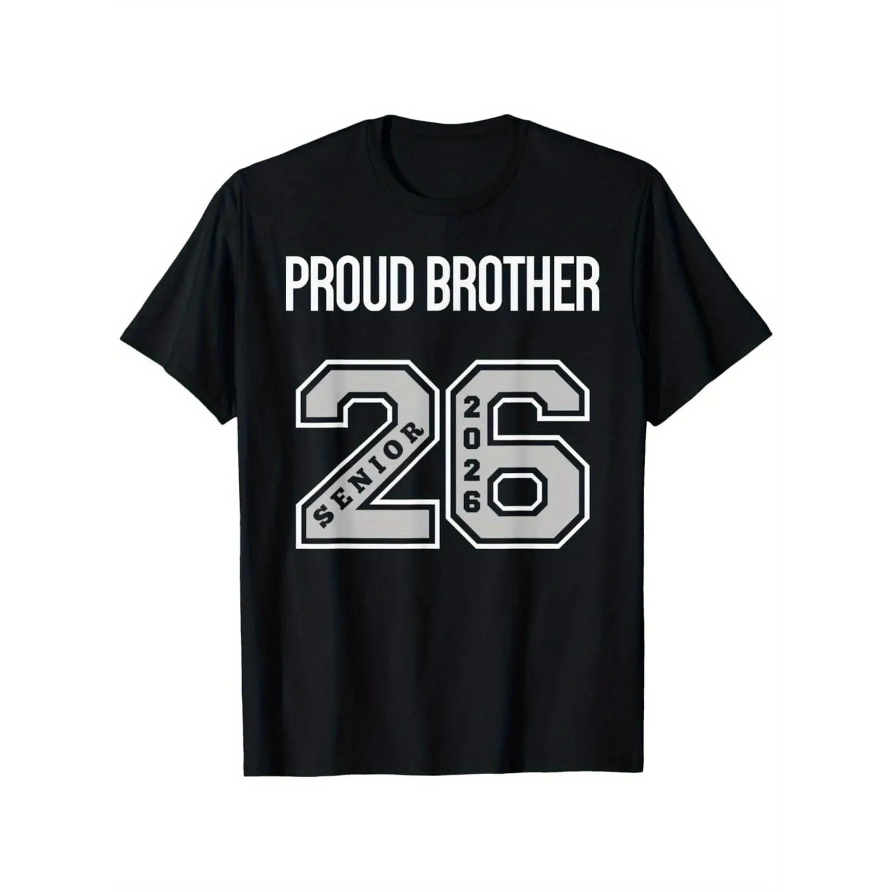 Men's Graphic T-Shirt - Proud Brother of a 2026 Senior, 100% Cotton Relaxed Fit Breathable Crewneck Tee