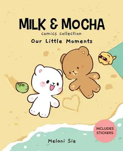 Milk & Mocha Comics Collection: Our Little Moments Volume 2 -- Melani Sie - Hardcover