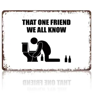 Relatable Comedy 8x12 Inch Aluminum Metal Sign |   Sarcastic Drunk Party Toilet Humor Decor |   Perfect for Bar, Man Cave, Home Party Baths & Adult Gathering Restrooms |   Minimalist Black Graphic Tin Plaque, Viral Funny Wall Decor