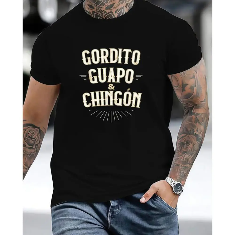Funny Gordito Guapo & Chingón T-Shirt - Latino Humor Graphic Tee, 100% Cotton Mexican Heritage Shirt, Summer Casual Unisex Top, Spanglish Gag Gift for Men, S-3XL Multi Colors