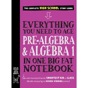Everything You Need to Ace Pre-Algebra and Algebra 1 in One Big  Notebook (Big  Notebooks) - Paperback
