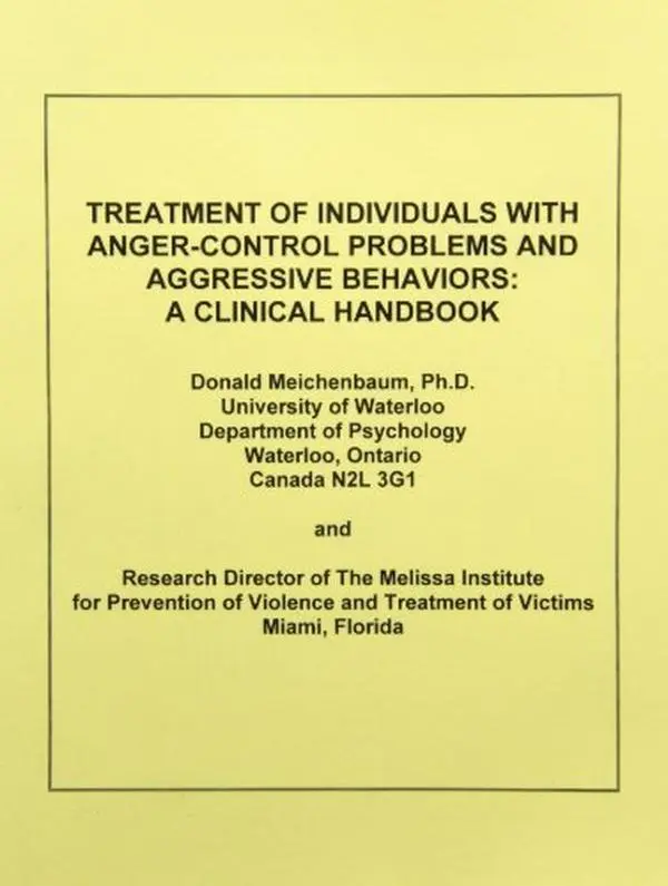 USED-Treatment of Individuals with Anger-Control Problems and Aggressive Behaviors by Meichenbaum, Donald (Paperback)