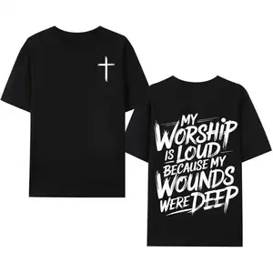 My Worship Is Loud Because My Wounds Were Deep Unisex Casual Christian Shirt, Christian Scripture T-Shirt, Vintage Retro Casual Shirt Double Sided Printed